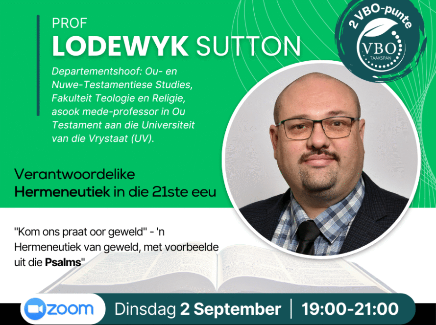 Verantwoordelike hermeneutiek in die 21ste eeu | Prof Lodewyk Sutton