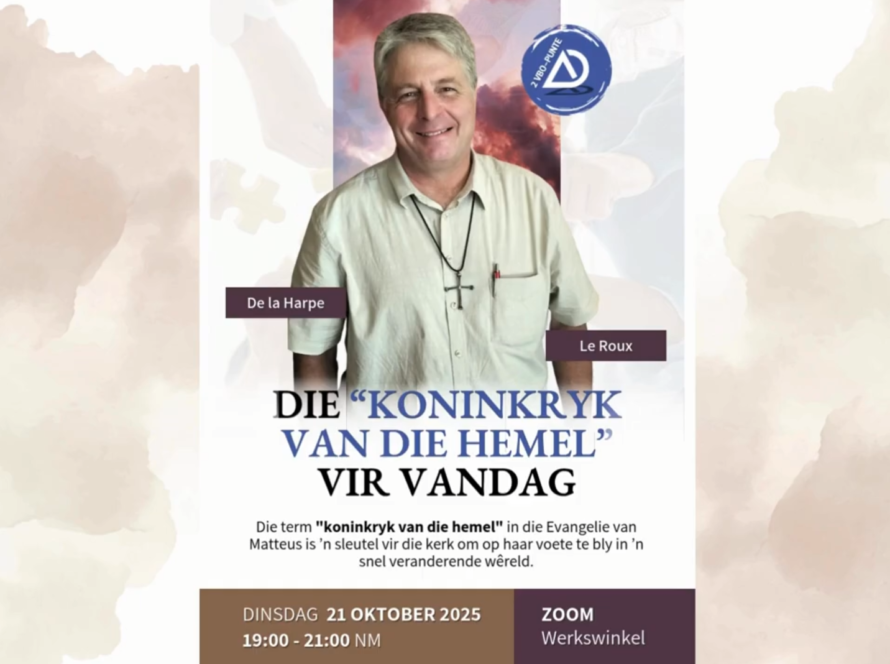 Die "koninkryk van die hemel" vir vandag - Ds De La Harpe le Roux